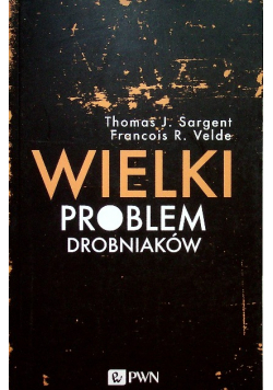 Wielki problem drobniaków