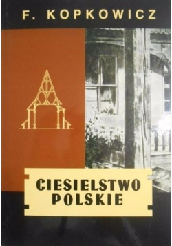 Ciesielstwo polskie reprint z 1958 r