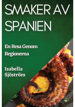 Smaker av Spanien