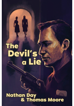 The Devil's A Lie