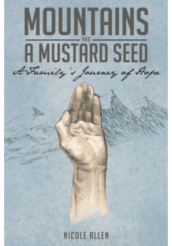 Mountains and a Mustard Seed