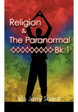 Religion & the Paranormal Bk 1