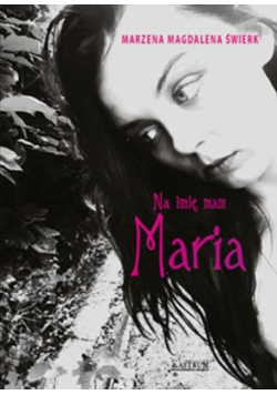 Na imię mam Maria