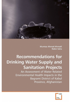 Assessment of Water Related  Environmental Health Impacts in Bagrami District of  Kabul Province