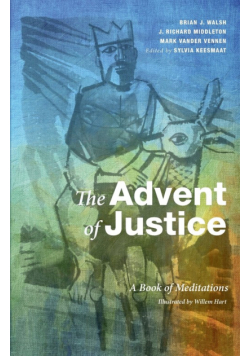 The Advent of Justice