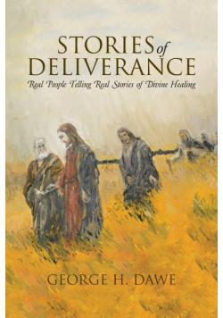 Stories of Deliverance