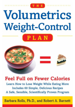 The Volumetrics Weight-Control Plan