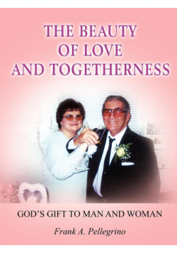 The Beauty Of Love And Togetherness