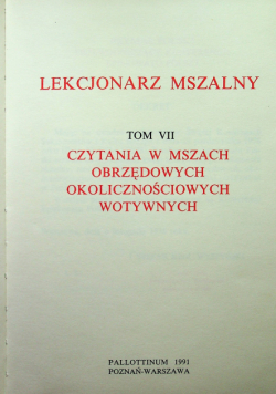 Lekcjonarz mszalny tom 7