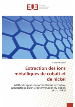 Extraction des ions métalliques de cobalt et de nickel