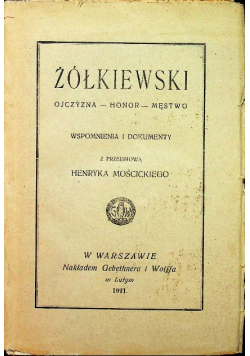Żółkiewski Ojczyzna Honor Męstwo 1920 r.