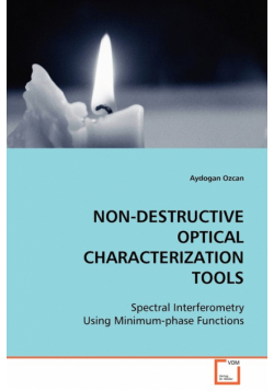 Non-Destructive Optical Characterization Tools