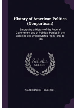 History of American Politics (Nonpartisan)