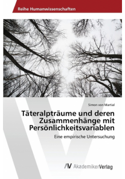 Täteralpträume und deren Zusammenhänge mit Persönlichkeitsvariablen