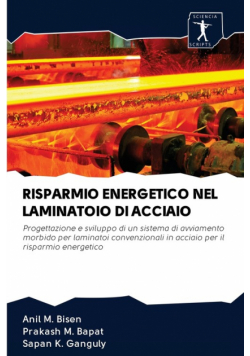 Risparmio Energetico Nel Laminatoio Di Acciaio