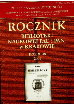 Rocznik biblioteki naukowej PAU i PAN w Krakowie Rok XLIX