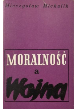 Moralność a wojna