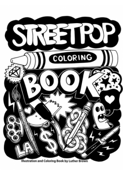 Streetpop Coloring Book