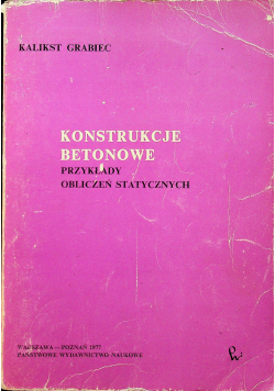 Konstrukcje betonowe przykłady obliczeń statycznych