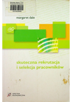 Skuteczna rekrutacja i selekcja pracowników