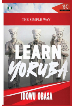 The Simple Way to Learn Yoruba