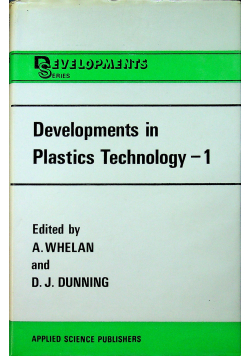 Developments in plastics technology
