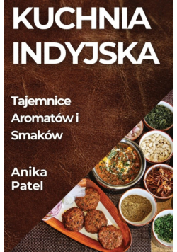 Kuchnia Indyjska