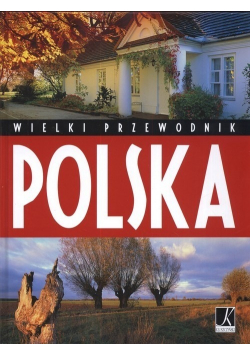 Polska Wielki przewodnik