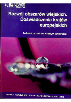 Rozwój obszarów wiejskich doświadczenia krajów europejskich