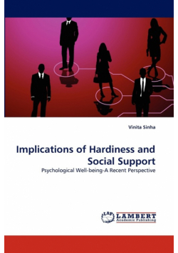 Implications of Hardiness and Social Support