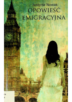 Opowieść emigracyjna