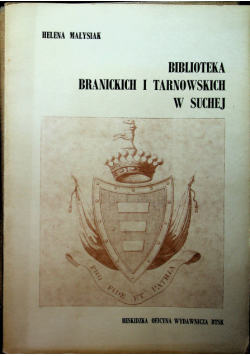 Biblioteka Branickich i Tarnowskich w Suchej