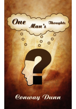 One Man's Thoughts