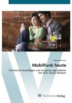Mobilfunk heute