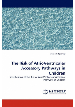 The Risk of AtrioVentricular Accessory Pathways in Children