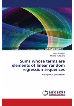 Sums whose terms are elements of linear random regression sequences