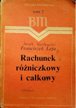 Rachunek różniczkowy i całkowity tom II