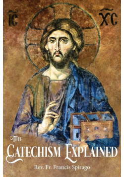The Catechism Explained