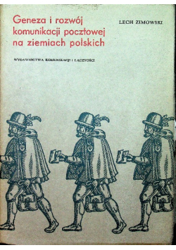 Geneza i rozwój komunikacji pocztowej na