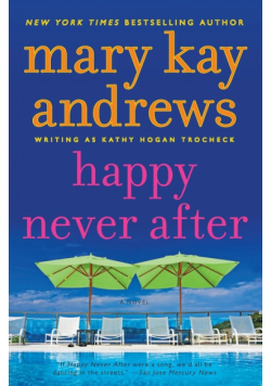 Happy Never After