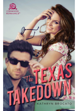 The Texas Takedown