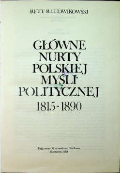 Główne nurty polskiej myśli politycznej 1815-1890