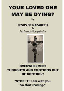 Your Loved One May Be Dying