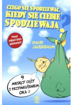 Czego się spodziewać, kiedy się ciebie spodziewają