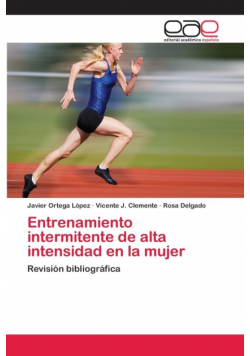 Entrenamiento intermitente de alta intensidad en la mujer