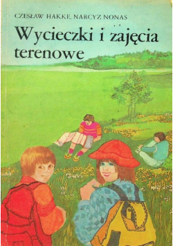 Wycieczki i zajęcia terenowe