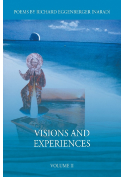 Visions and Experiences Volume II
