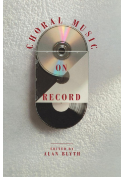 Choral Music on Record