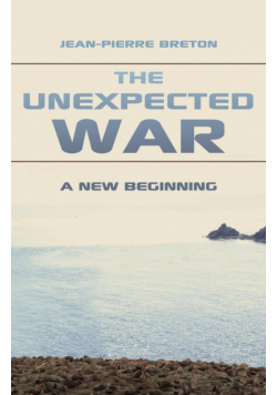 The Unexpected War