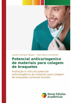 Potencial anticariogenico de materiais para colagem de braquetes